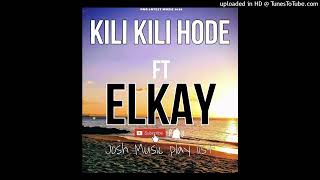 Kili kili hideElkay2024Josh Music play list [upl. by Socram]