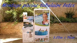 Montage piscine tubulaire Intex  305m x 76cm intex intexpiscine montagepiscine [upl. by Anelrats752]