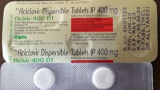 Acivir 400 MG Tablet DT  Uses Dosage Side Effects PriceAciclovir DispersibleM S Khan pharmacy [upl. by Veronike541]