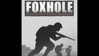 Foxhole War Victory Theme [upl. by Brod]