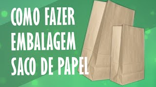 DIY  Como Fazer Embalagem de Papel  Sacola Papel Kraft [upl. by Anahsirk679]