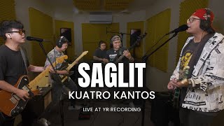 Kuatro Kantos  Saglit  Live at YR Recording [upl. by Herb]