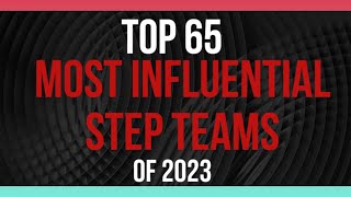 EP 8  Top 65 Most Influential Step Teams of 2023  The Step Podcast [upl. by Nessej]