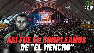 quotAsí fue el festejo de cumpleaños de ‘El Mëncho’ en Jaliscoquot [upl. by Malkin]