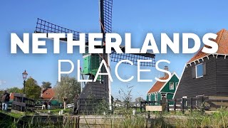 10 Best Places to Visit in the Netherlands  Travel Video [upl. by Eerej]