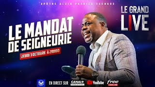 Le Mandat de Seigneurie  Grand Live Apôtre Alain Patrick TSENGUE [upl. by Chak116]