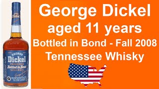 George Dickel aged 11 years Bottled in Bond vom Fall 2008 Tennessee Whisky Review by WhiskyJason [upl. by Amand]