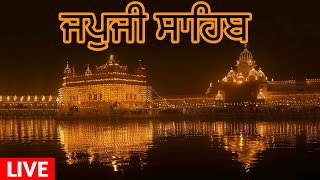 Japji Sahib Live  Sachkhand Shri Harimandar Sahib  Hazuri Ragi  Gurbani Kirtan [upl. by Teerell]