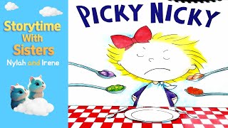 ❤️PICKY NICKY  Read Aloud for Kids [upl. by Emie849]