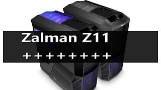 Zalman Z11 plus unboxing  review [upl. by Pilif]