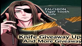 Falchion Knife Giveaway update and More giveaways [upl. by Airliah]