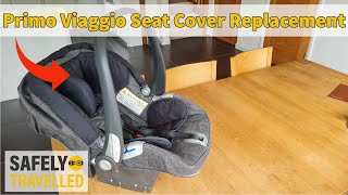 Mamas amp Papas Primo Viaggio  Seat Cover Removal and ReInstallation [upl. by Livesay402]