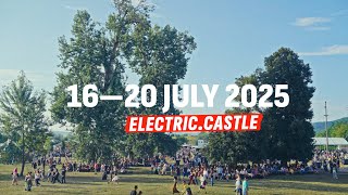 Electric Castle 11  1620 July 2025 [upl. by Toffey]