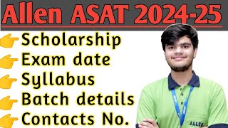 asat allen scholarship admission 20242025  kota Allen ASAT 202425 allen near me asat [upl. by Eerahc]