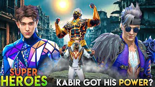 SUPER HEROES  Kabir Got his Powers  Part 8  Free Fire Story  mrnefgamer [upl. by Aleuname607]