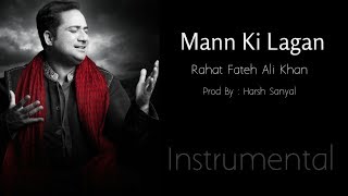 Mann Ki Lagan  Instrumental Cover Mix Rahat Fateh Ali Khan  Harsh Sanyal [upl. by Jezreel]