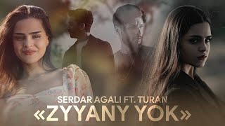 Serdar Agali ft Turan Orazow  Zyýany ýok  Official Video [upl. by Atauqal]