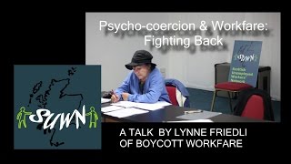 A TALK BY LYNNE FRIEDLI OF BOYCOTT WORKFARE [upl. by Anua342]