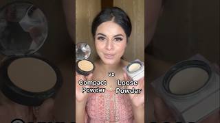 Compact Powder VS Loose Powder 💞 compactpowder loosepowder shorts makeup makeuptutorial short [upl. by Nerb420]