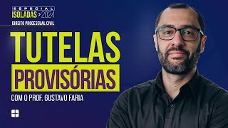 TUTELAS PROVISÓRIAS  Prof Gustavo Faria [upl. by Akayas823]