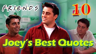 Joeys 10 Best Quotes in FRIENDS 2024  Funny Shark [upl. by Ahsauqram]