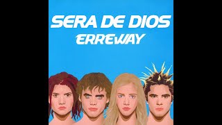 Sera de Dios  ErreWay Instrumental con letraKaraoke [upl. by Enohpets]