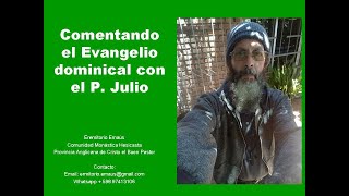 Reflexión del último domingo después de Pentecostes [upl. by Annanhoj]