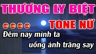 Thương Ly Biệt Karaoke Tone Nữ Karaoke Lâm Beat  Beat Chuẩn [upl. by Aztilem]