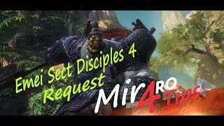 MIR4 Emei Sect Disciples 4 Request Mir4RoTips [upl. by Connett]