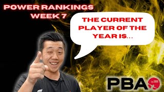 Who is the Player Of The Year at the Halfway Mark  PBA Power Rankings Week 7 USBC Masters [upl. by Narret]