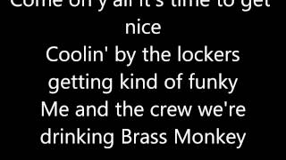 Beastie Boys Brass Monkey Lyrics [upl. by Herc853]