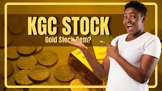 Is KGC the Best Gold Stock to Add to Your Portfolio [upl. by Hcirdeirf287]