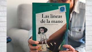 LAS LÍNEAS DE LA MANO Lectura de la escritora Cuento para niños de 5 años y más [upl. by Eserehs]