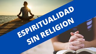 Espiritualidad sin religión [upl. by Barnabe]