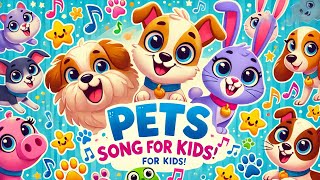 quotMeet the Pets Fun Animal Song for Kidsquot [upl. by Ardnat]