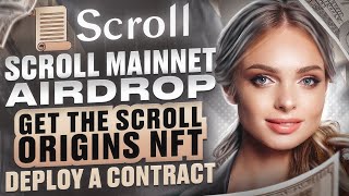 💥 Scroll Mainnet Airdrop 🎁 Scroll Origins NFT  Scroll Airdrop scroll scrollairdrop [upl. by Aryamo816]