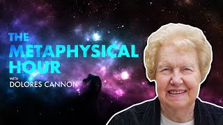 Dolores Cannon  The Metaphysical Hour 247 Livestream [upl. by Ihcelek93]