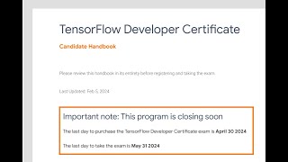 TensorFlow Developer Certificate is Closing by 30 April Get Certified Now [upl. by Tterrej]