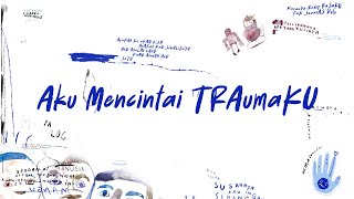 Fourtwnty  Aku Mencintai Traumaku  Official Lyric Video [upl. by Martelli447]