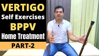 Treatment for vertigo BPPV Exercises Self Exercises For Vertigo AT HOME How To Treat Vertigo [upl. by Iknarf]