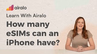 How many eSIMs can an iPhone have  Learn with Airalo [upl. by Loggia582]