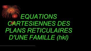 ÉQUATIONS CARTÉSIENNES DES PLANS DUNE FAMILLE RÉTICULAIRE Pr Abderrafi BRITEL [upl. by Ofelia]