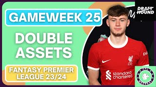 FPL DOUBLE GAMEWEEK 25 BEST PLAYERS  WHO SHOULD WE CHOOSE  Fantasy Premier League 2324 [upl. by Dreeda547]