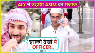 Ye IPS OfficerAly Goni Makes Fun Of Asim Riaz Shares Heart melting Videos From MakkaMadina [upl. by Franky808]