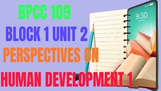 BAPCH 109 BLOCK1 UNIT2 Lifespan DevelopmentPsychology [upl. by Gerick]