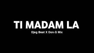 Ti madam la Djeg beatz X DonG Mix Raboday Remix tonymixhaiti remix [upl. by Garges959]