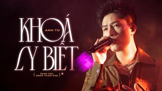 Khóa Ly Biệt  Anh Tú  Thà là Ô Thước xin đừng cách biệt âm dương  YouTube Music [upl. by Ennahteb268]