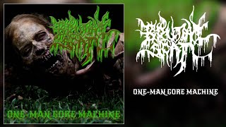 BRUTAL SCAT  ONEMAN GORE MACHINE Full Album Brutal Goregrind [upl. by Cid550]