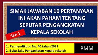 10 Informasi Penting Seputar Pengangkatan Kepala Sekolah Auran Baru [upl. by Wahlstrom645]