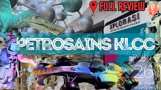 Petrosains KLCC Full Review [upl. by Hax181]